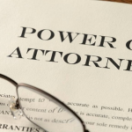 What is a Power of Attorney and Should You Consider Having One?